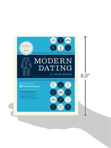 Modern Dating: A Field Guide,Used