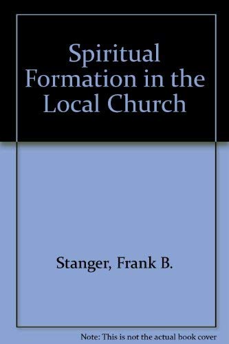 Spiritual Formation in the Local Church,Used