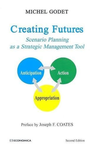 Creating Futures: Scenario Planning as a Strategic Management Tool,Used