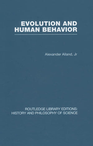 Evolution and Human Behaviour: An Introduction to Darwinian Anthropology,Used