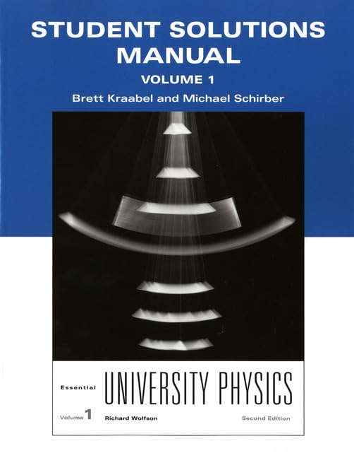 Student Solutions Manual For Essential University Physics, Volume 1,New