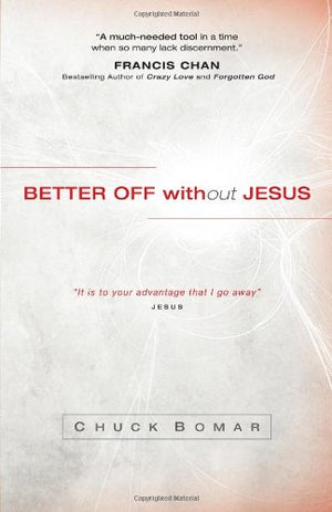 Better Off without Jesus,Used