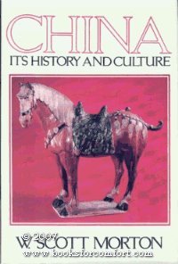 China: Its History and Culture,Used