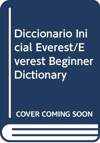 Diccionario Inicial Everest/Everest Beginner Dictionary (Spanish Edition),New
