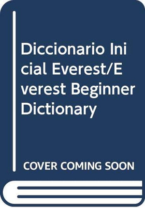 Diccionario Inicial Everest/Everest Beginner Dictionary (Spanish Edition),Used
