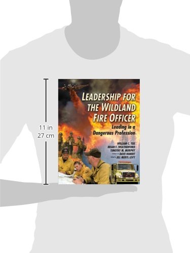 Leadership for the Wildland Fire Officer,New