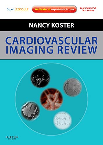 Cardiovascular Imaging Review: Expert Consult  Online and Print,New