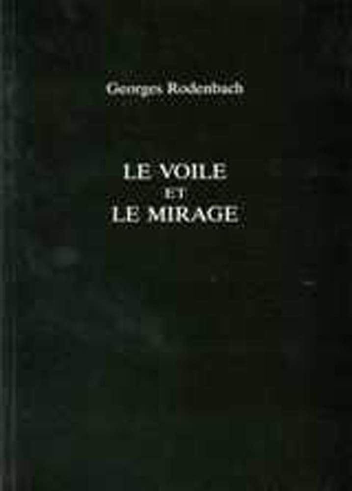 Le Voile Et Le Mirage (Exeter French Texts),New