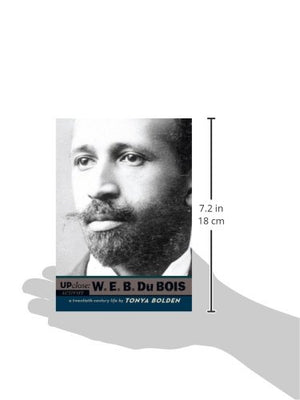 W. E. B. Du Bois: A TwentiethCentury Life (Up Close),Used