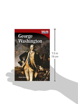 Teacher Created Materials  TIME For Kids Informational Text: George Washington  Grade 2  Guided Reading Level M,Used