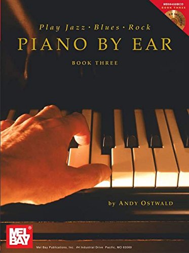 Mel Bay Play Jazz, Blues, & Rock Piano by Ear, Book Three,Used