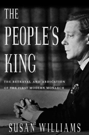 The People's King: The True Story of the Abdication,Used