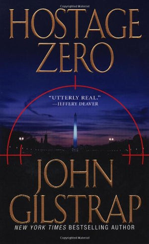 Hostage Zero (A Jonathan Grave Thriller),Used