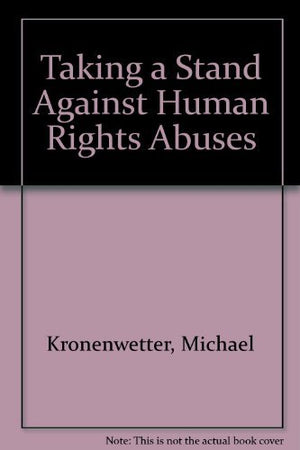 Taking a Stand Against Human Rights Abuses,Used