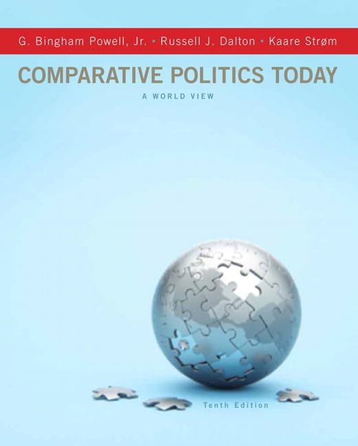 Comparative Politics Today: A World View (10th Edition),Used