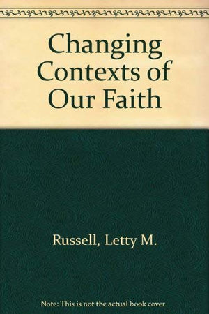 Changing Contexts of Our Faith,Used