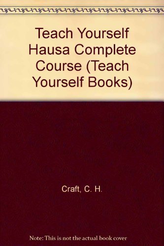 Teach Yourself Hausa: A Complete Course for Beginners (Teach Yourself Books) (English and Hausa Edition),Used