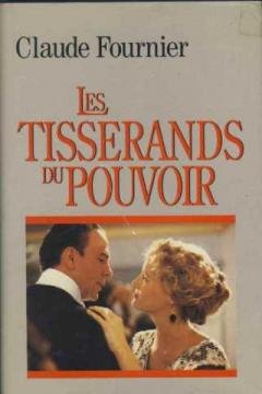 Les Tisserands Du Pouvoir,Used