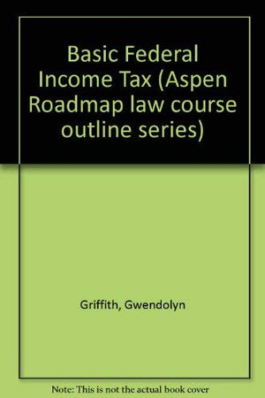 Basic Income Tax (Aspen Roadmap),Used