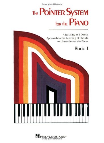 Pointer System for Piano  Instruction Book 1 (Pointer System for the Piano),New
