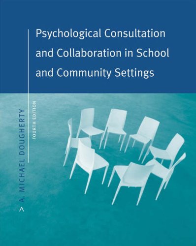 Psychological Consultation and Collaboration in School and Community Settings,Used