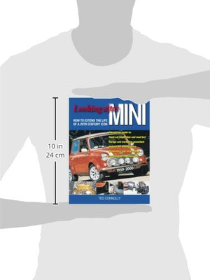 Looking after MINI: How to Extend the Life of a 20th Century Icon,Used