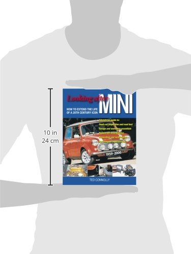 Looking after MINI: How to Extend the Life of a 20th Century Icon,Used