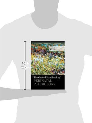 The Oxford Handbook of Perinatal Psychology (Oxford Library of Psychology),Used