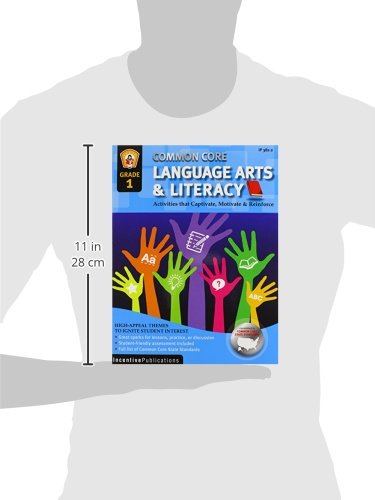 Common Core Language Arts & Literacy Grade 1: Activities That Captivate, Motivate & Reinforce,Used