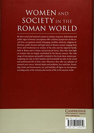 Women and Society in the Roman World: A Sourcebook of Inscriptions from the Roman West,Used