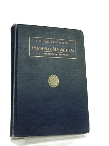 The Art And Science Of Personal Magnetism,Used