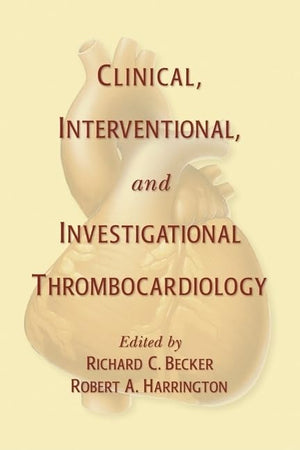 Clinical, Interventional and Investigational Thrombocardiology (Fundamental and Clinical Cardiology),Used