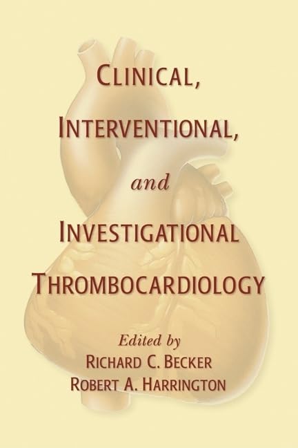 Clinical, Interventional and Investigational Thrombocardiology (Fundamental and Clinical Cardiology),Used