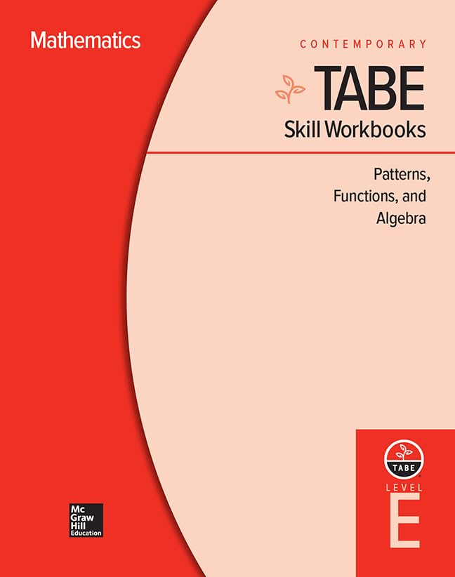 TABE Skill Workbooks Level E: Patterns, Functions, and Algebra (10 copies) (Achieving TABE Success for TABE 9 & 10),Used