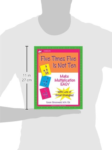 Five Times Five Is Not Ten: Make Multiplication Easy, Single Digit Multiplication Facts, Workbook for Gr 24, Reproducible Pract,Used