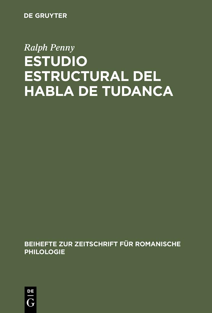 Estudio Estructural Del Habla de Tudanca,New