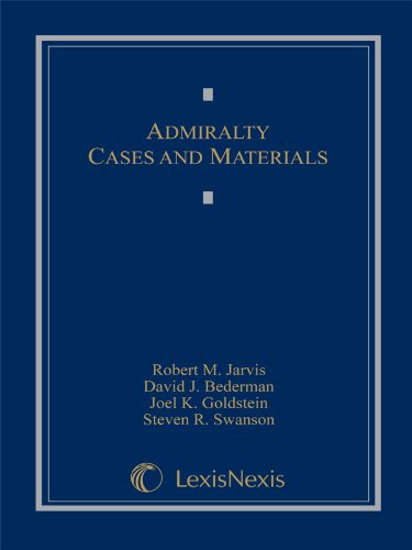 Admiralty: Cases and Materials,Used