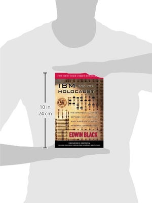 Ibm And The Holocaust: The Strategic Alliance Between Nazi Germany And America'S Most Powerful Corporationexpanded Edition,Used