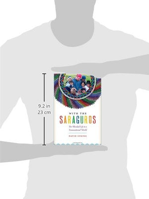 With the Saraguros: The Blended Life in a Transnational World,Used