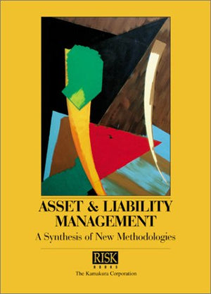 Asset And Liability Management: A Synthesis Of New Methodologies,Used