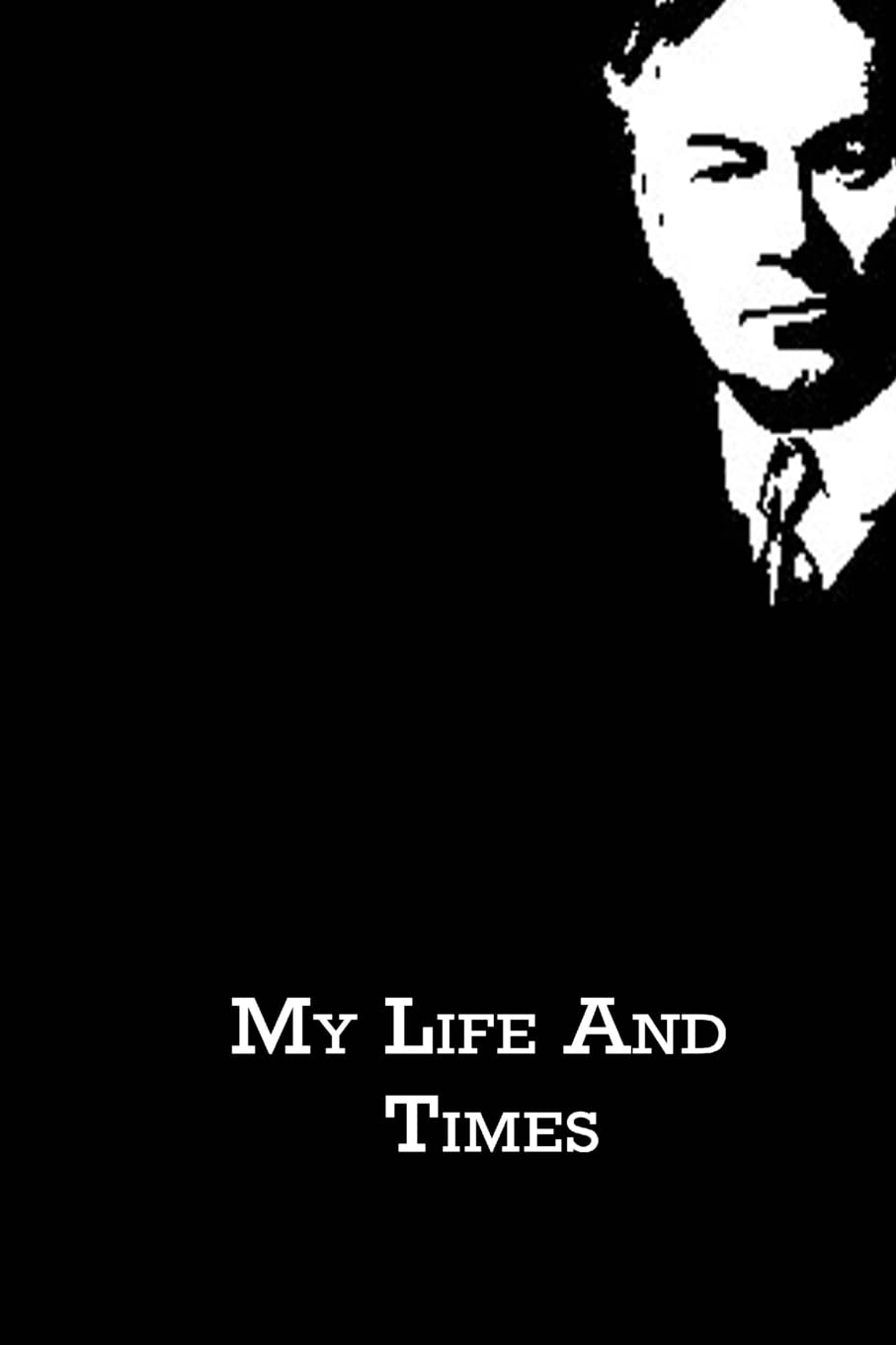 My Life And Times,Used