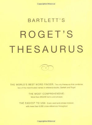 Bartlett'S Roget'S Thesaurus