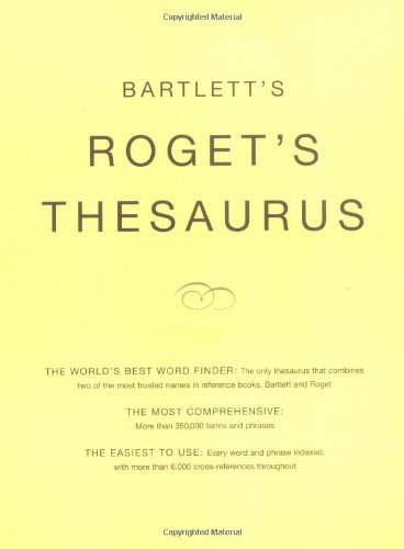 Bartlett'S Roget'S Thesaurus