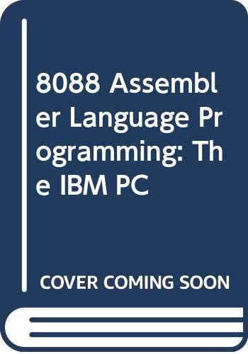 8088 Assembler Language Programming: The IBM PC,Used