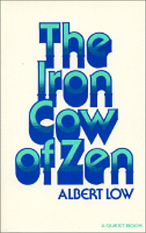 The Iron Cow of Zen,New