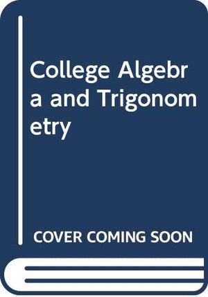 College algebra and trigonometry,Used