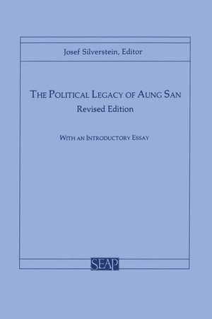 The Political Legacy of Aung San (Southeast Asia Program Series, 11),Used