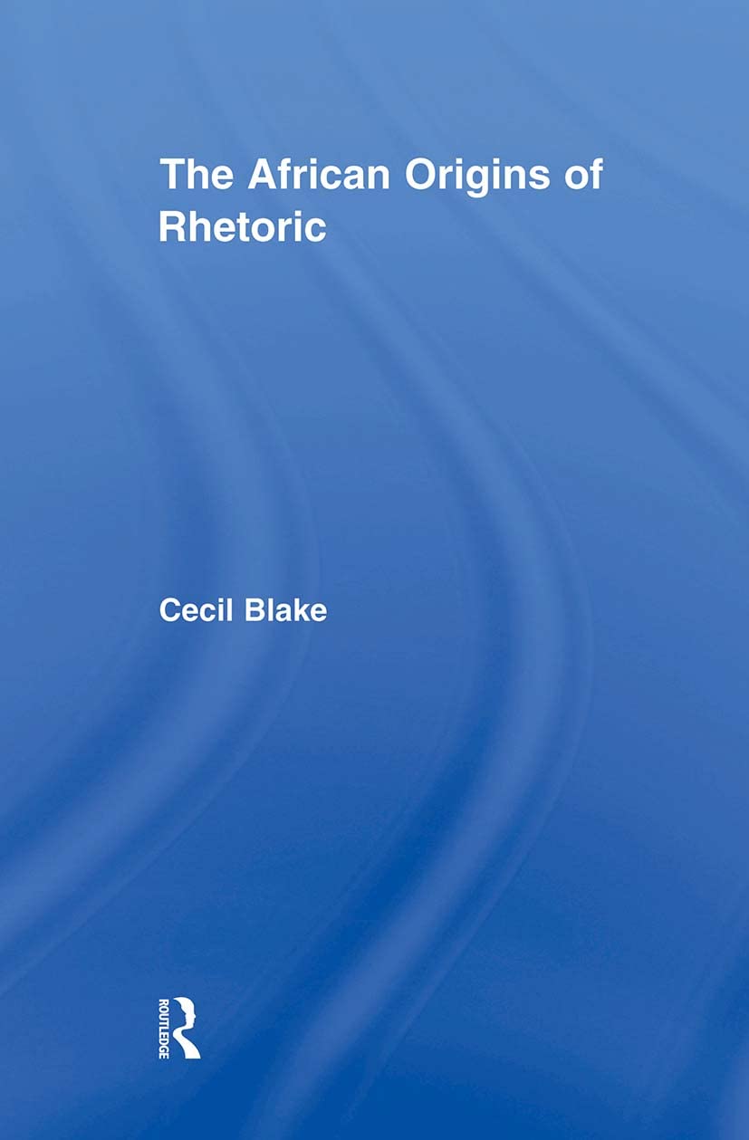 The African Origins of Rhetoric (African Studies),Used