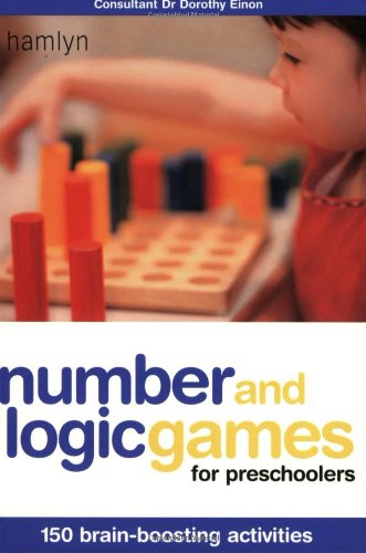 Number and Logic Games for Preschoolers: 150 BrainBoosting Activities,Used
