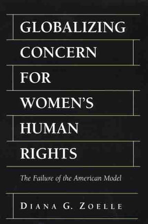 Globalizing Concern for Women's Human Rights,Used